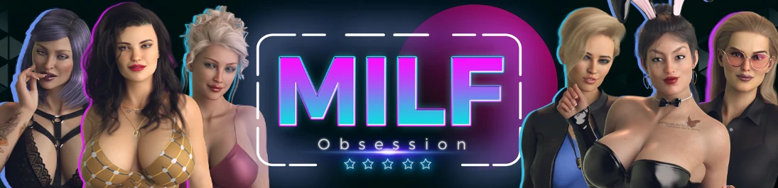 【欧美SLG/AI汉化/攻略模组】熟女痴迷0.3.5 AI汉化版【PC+安卓/3.1G/更新】MILF Obsession [v0.3.5]